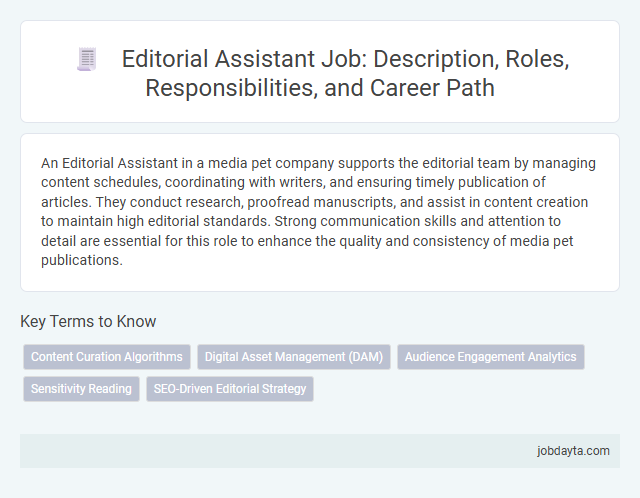 Editorial Assistant Job: Description, Roles, Responsibilities, and Career Path