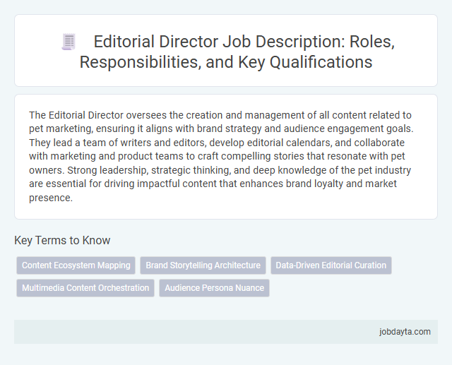 Editorial Director Job Description: Roles, Responsibilities, and Key Qualifications