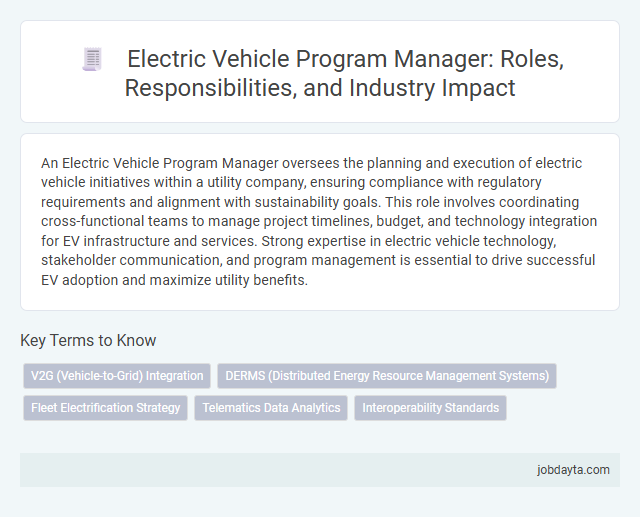 Electric Vehicle Program Manager: Roles, Responsibilities, and Industry Impact