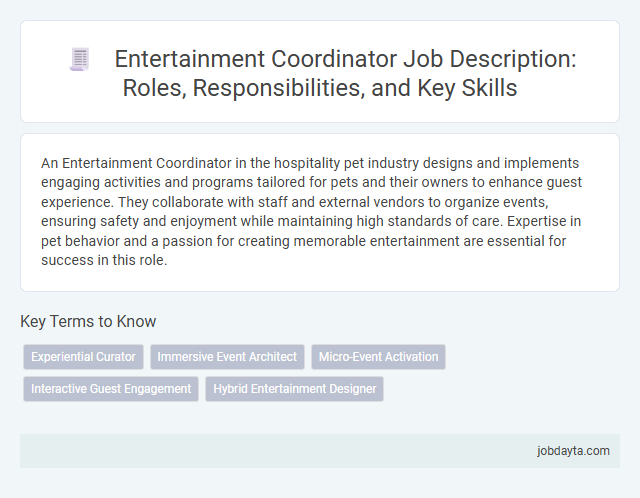 Entertainment Coordinator Job Description: Roles, Responsibilities, and Key Skills