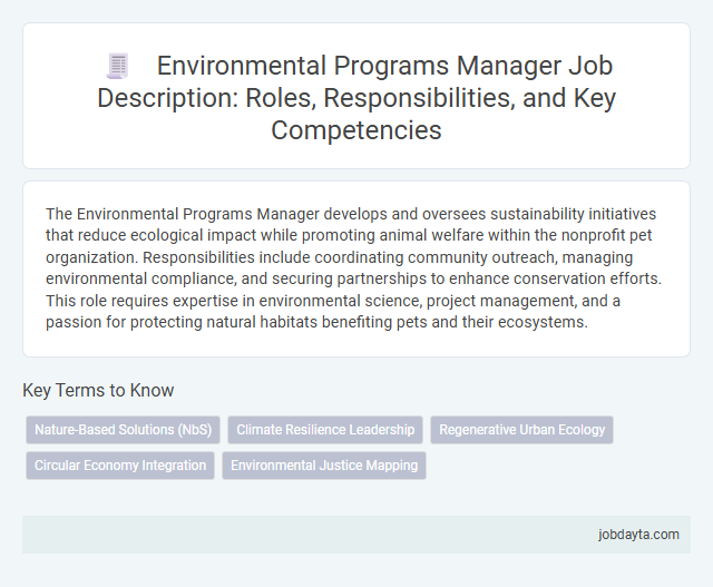 Environmental Programs Manager Job Description: Roles, Responsibilities, and Key Competencies