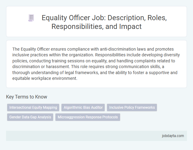 Equality Officer Job: Description, Roles, Responsibilities, and Impact