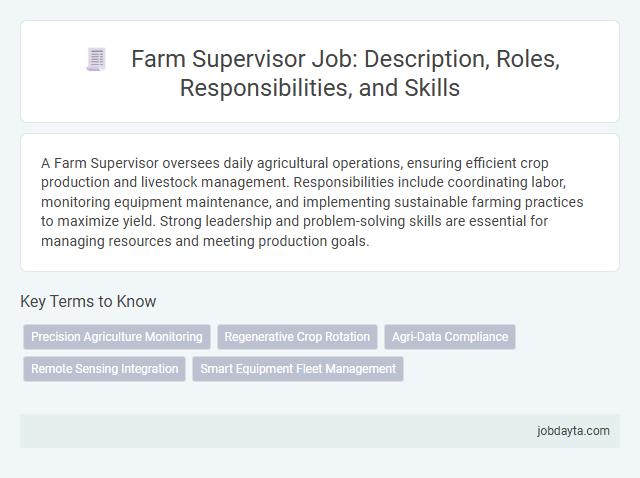 Farm Supervisor Job: Description, Roles, Responsibilities, and Skills