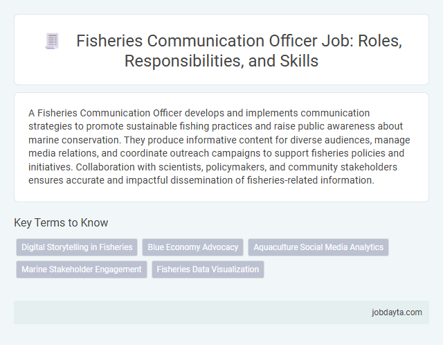 Fisheries Communication Officer Job: Roles, Responsibilities, and Skills