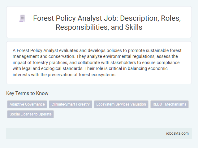 Forest Policy Analyst Job: Description, Roles, Responsibilities, and Skills