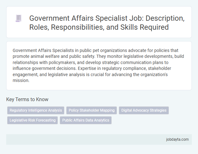 Government Affairs Specialist Job: Description, Roles, Responsibilities, and Skills Required