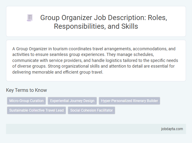 Group Organizer Job Description: Roles, Responsibilities, and Skills