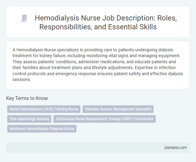 Hemodialysis Nurse Job Description: Roles, Responsibilities, and Essential Skills