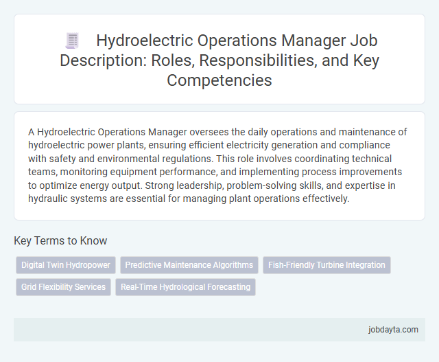 Hydroelectric Operations Manager Job Description: Roles, Responsibilities, and Key Competencies
