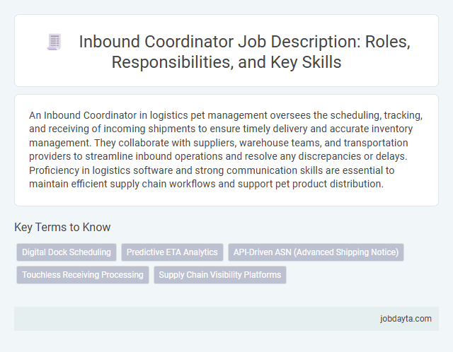 Inbound Coordinator Job Description: Roles, Responsibilities, and Key Skills