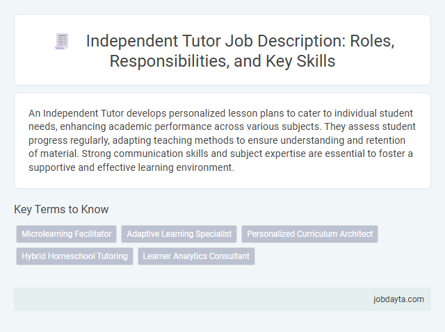 Independent Tutor Job Description: Roles, Responsibilities, and Key Skills