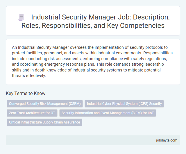 Industrial Security Manager Job: Description, Roles, Responsibilities, and Key Competencies
