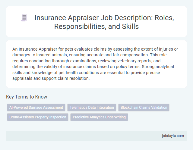 Insurance Appraiser Job Description: Roles, Responsibilities, and Skills