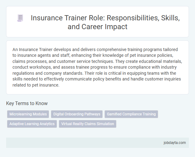 Insurance Trainer Role: Responsibilities, Skills, and Career Impact