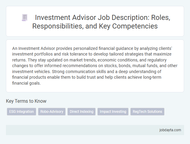 Investment Advisor Job Description: Roles, Responsibilities, and Key Competencies