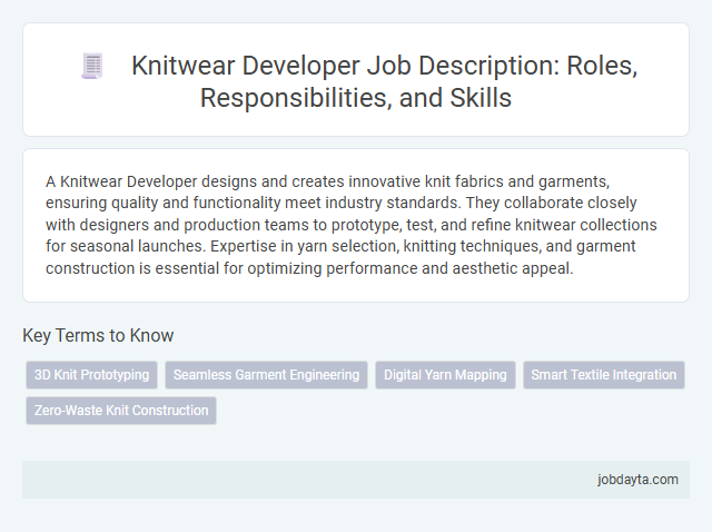 Knitwear Developer Job Description: Roles, Responsibilities, and Skills