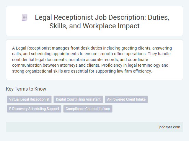 Legal Receptionist Job Description: Duties, Skills, and Workplace Impact