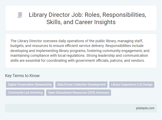 Library Director Job: Roles, Responsibilities, Skills, and Career Insights