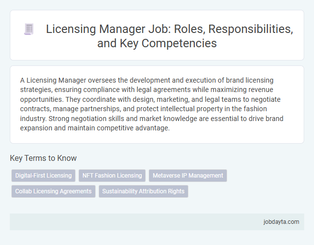 Licensing Manager Job: Roles, Responsibilities, and Key Competencies