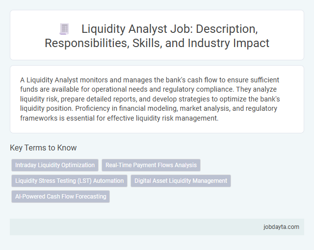 Liquidity Analyst Job: Description, Responsibilities, Skills, and Industry Impact