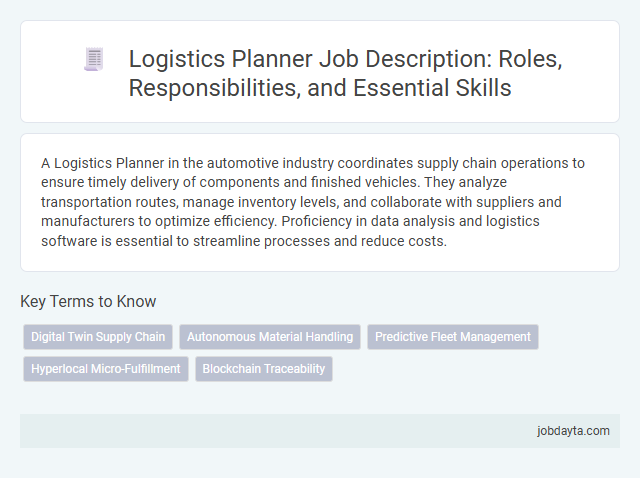 Logistics Planner Job Description: Roles, Responsibilities, and Essential Skills