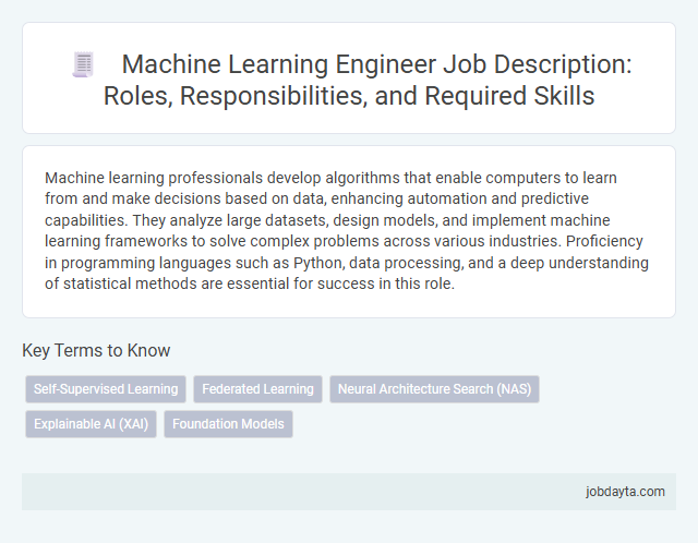 Machine Learning Engineer Job Description: Roles, Responsibilities, and Required Skills