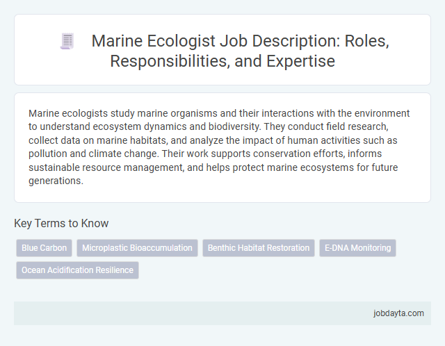 Marine Ecologist Job Description: Roles, Responsibilities, and Expertise