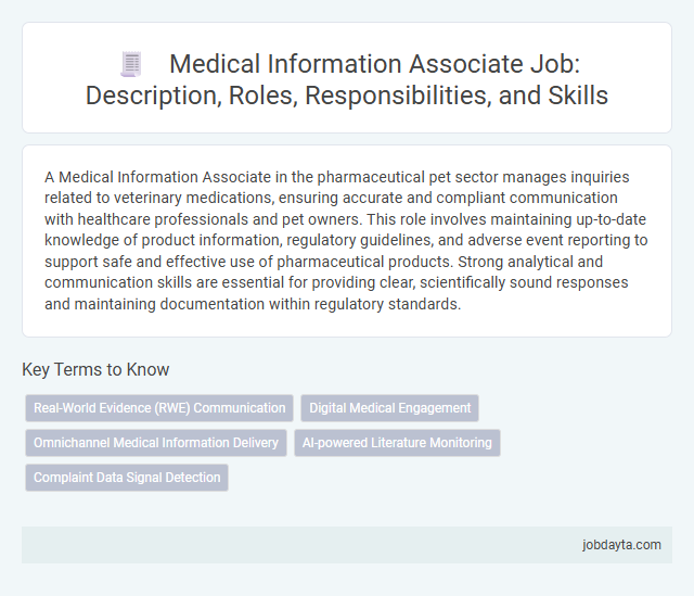 Medical Information Associate Job: Description, Roles, Responsibilities, and Skills