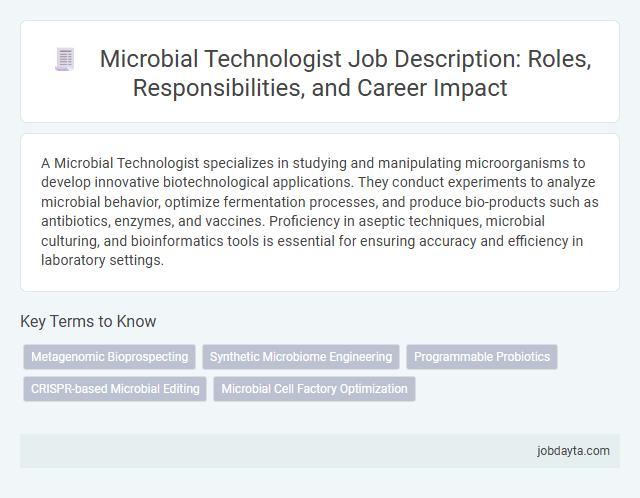 Microbial Technologist Job Description: Roles, Responsibilities, and Career Impact