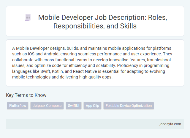 Mobile Developer Job Description: Roles, Responsibilities, and Skills