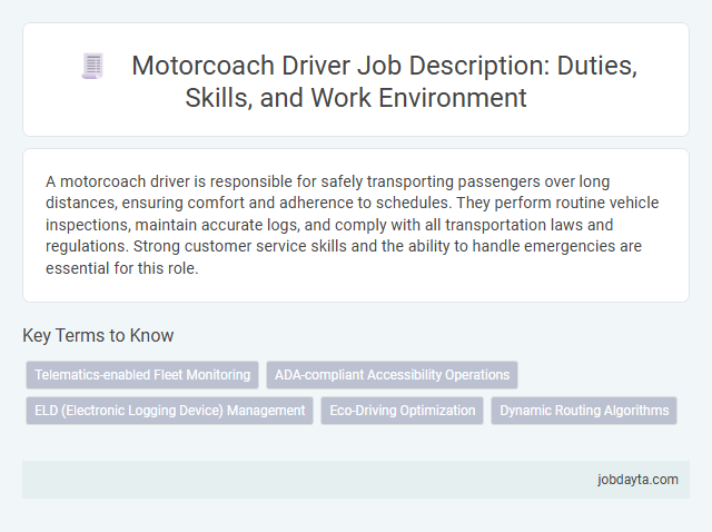 Motorcoach Driver Job Description: Duties, Skills, and Work Environment