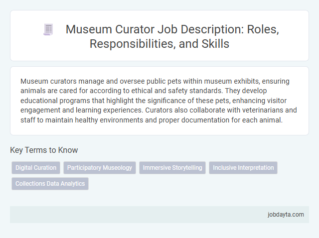 Museum Curator Job Description: Roles, Responsibilities, and Skills