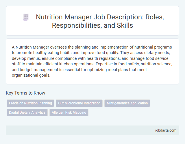 Nutrition Manager Job Description: Roles, Responsibilities, and Skills
