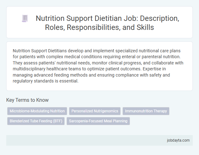 Nutrition Support Dietitian Job: Description, Roles, Responsibilities, and Skills