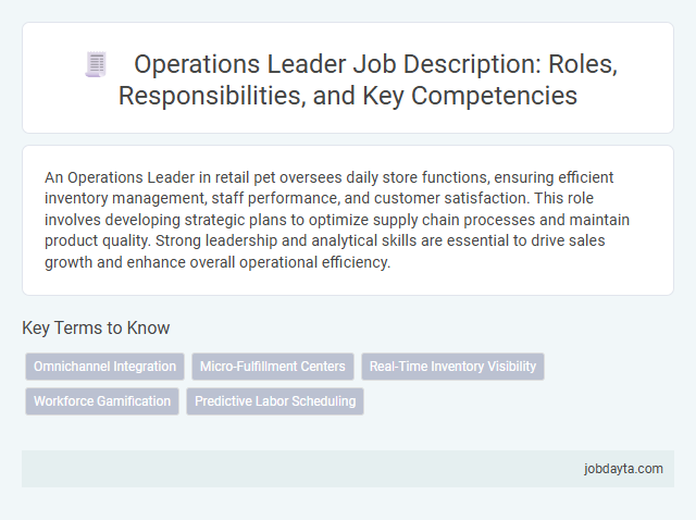 Operations Leader Job Description: Roles, Responsibilities, and Key Competencies