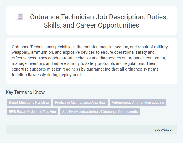 Ordnance Technician Job Description: Duties, Skills, and Career Opportunities