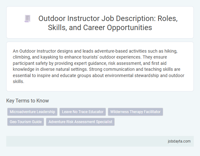 Outdoor Instructor Job Description: Roles, Skills, and Career Opportunities