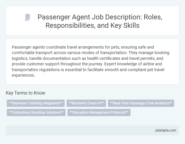 Passenger Agent Job Description: Roles, Responsibilities, and Key Skills