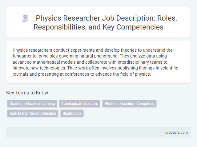 Physics Researcher Job Description: Roles, Responsibilities, and Key Competencies