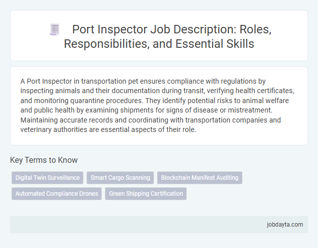 Port Inspector Job Description: Roles, Responsibilities, and Essential Skills