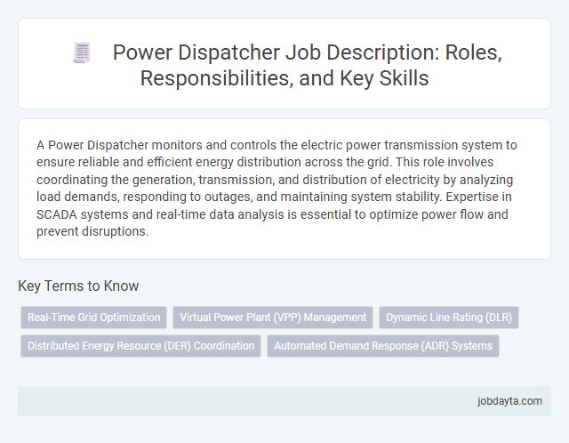 Power Dispatcher Job Description: Roles, Responsibilities, and Key Skills