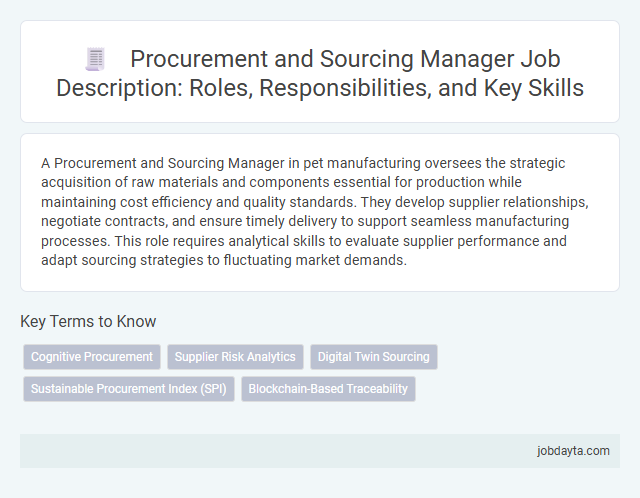 Procurement and Sourcing Manager Job Description: Roles, Responsibilities, and Key Skills