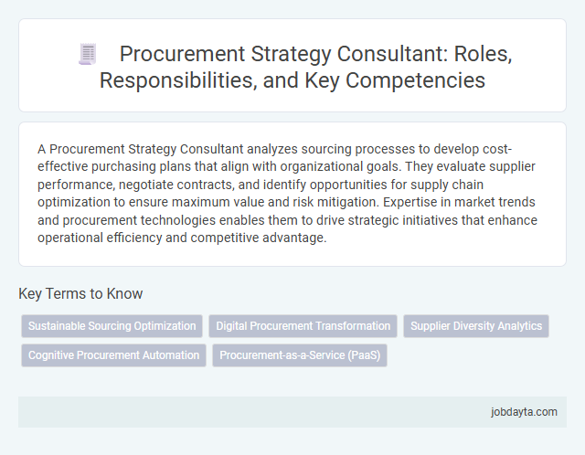 Procurement Strategy Consultant: Roles, Responsibilities, and Key Competencies