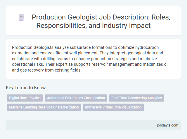 Production Geologist Job Description: Roles, Responsibilities, and Industry Impact