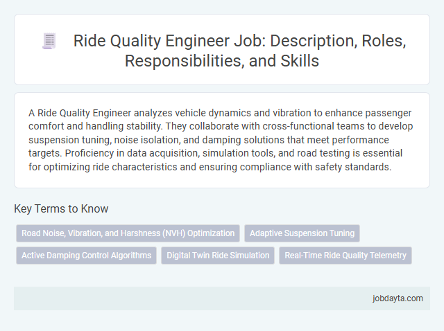 Ride Quality Engineer Job: Description, Roles, Responsibilities, and Skills