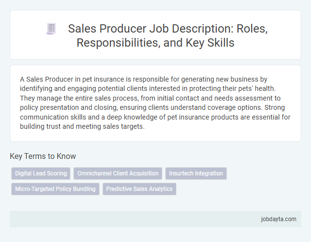 Sales Producer Job Description: Roles, Responsibilities, and Key Skills