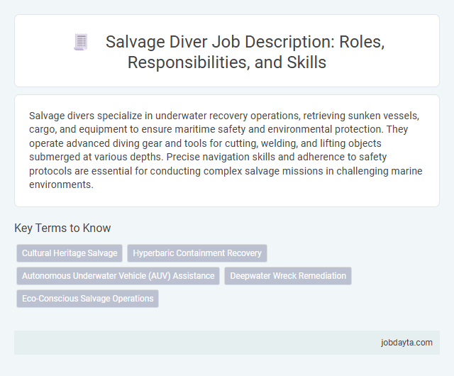 Salvage Diver Job Description: Roles, Responsibilities, and Skills