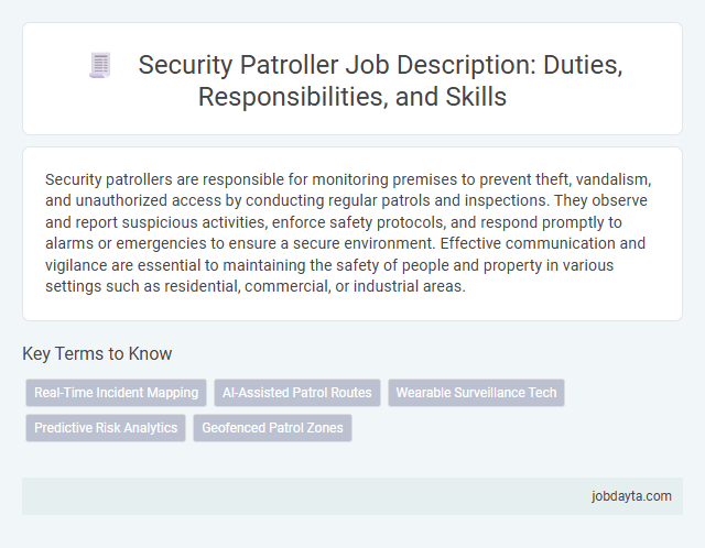 Security Patroller Job Description: Duties, Responsibilities, and Skills