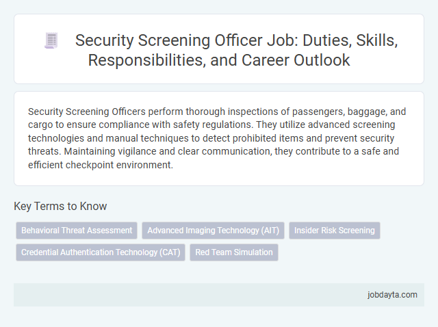 Security Screening Officer Job: Duties, Skills, Responsibilities, and Career Outlook