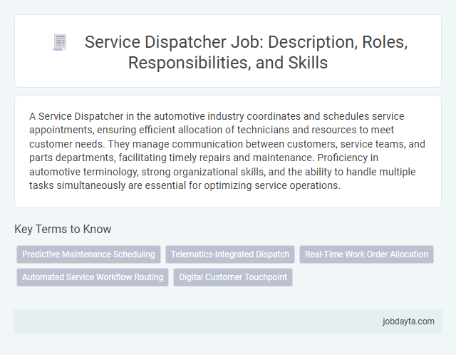 Service Dispatcher Job: Description, Roles, Responsibilities, and Skills